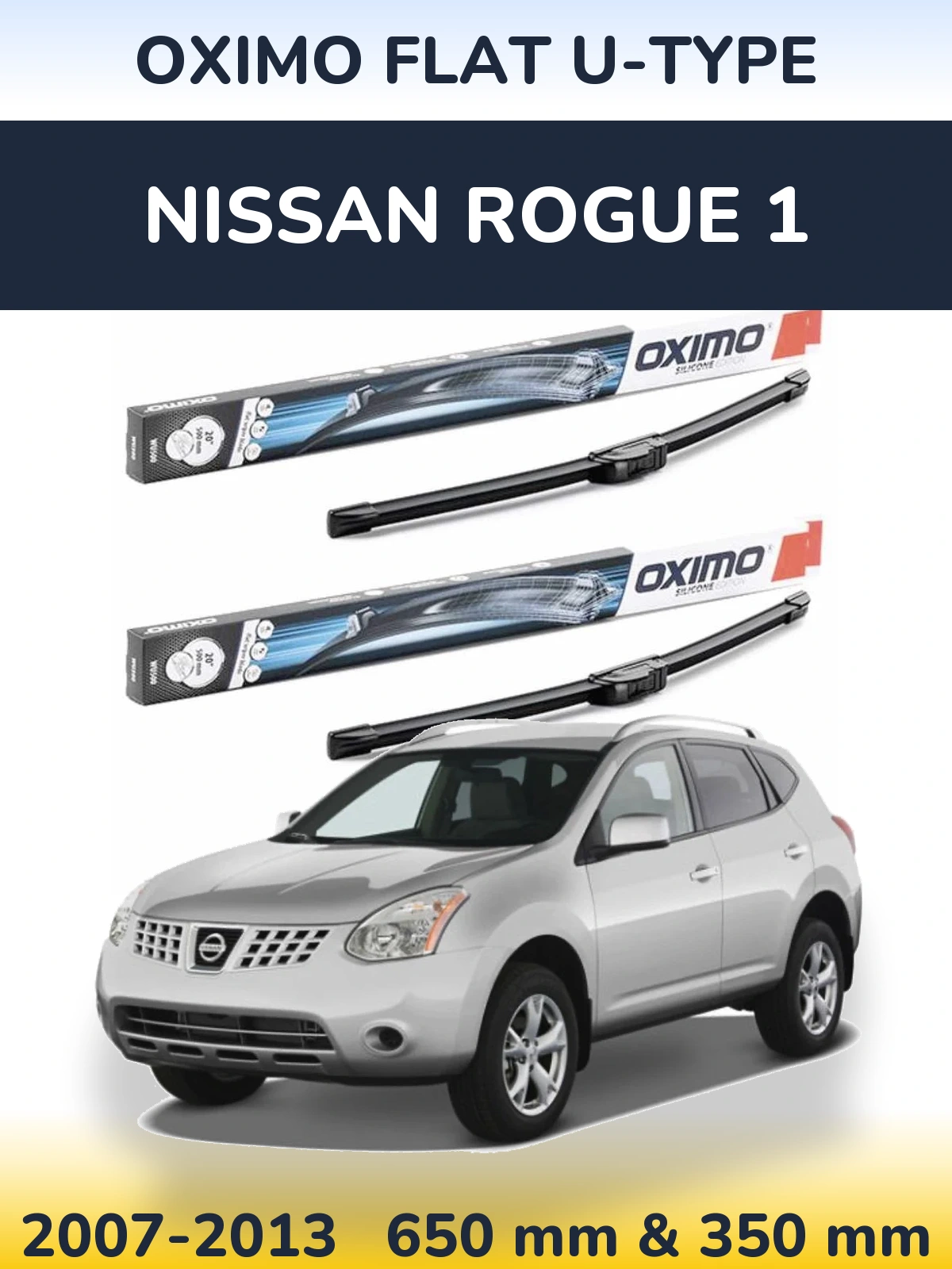 Komplet przednich wycieraczek Oximo Flat U-type 650 & 350 mm do Nissan Rogue 1 2007-2013