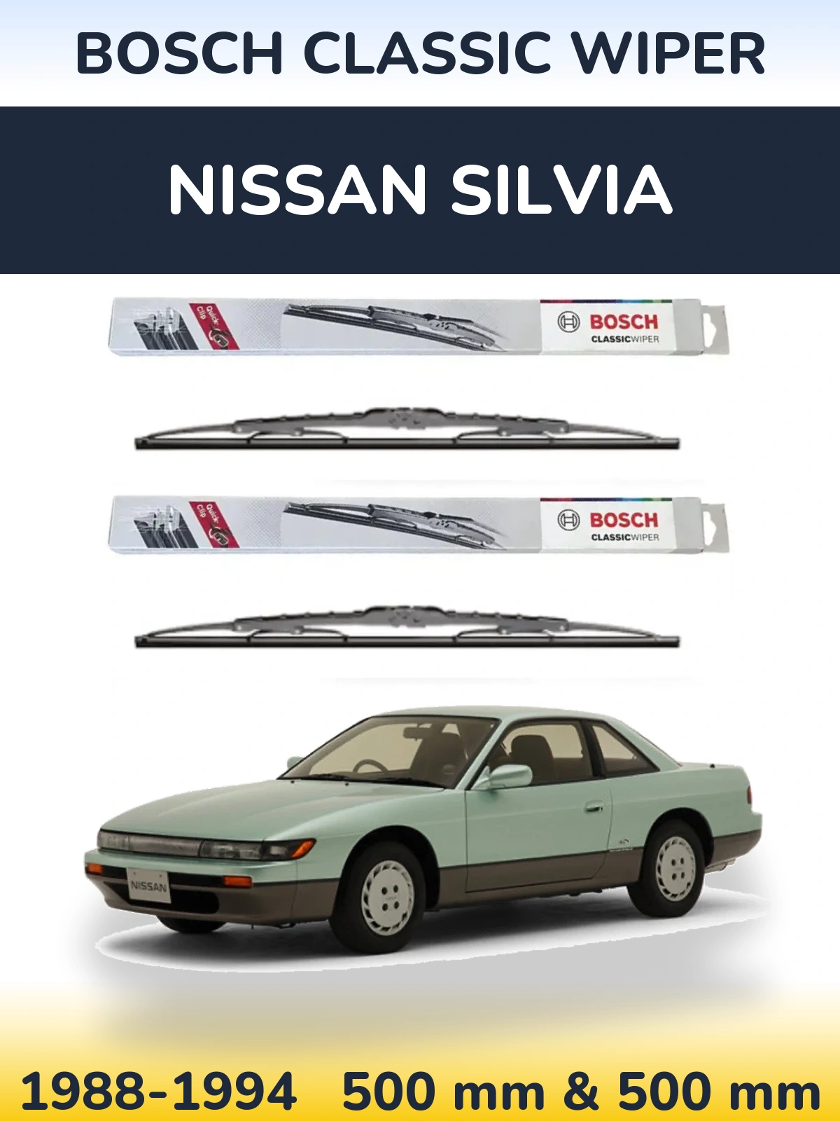 Komplet przednich wycieraczek BOSCH Classic Wiper 500 & 500 mm do Nissan Silvia 1988-1994