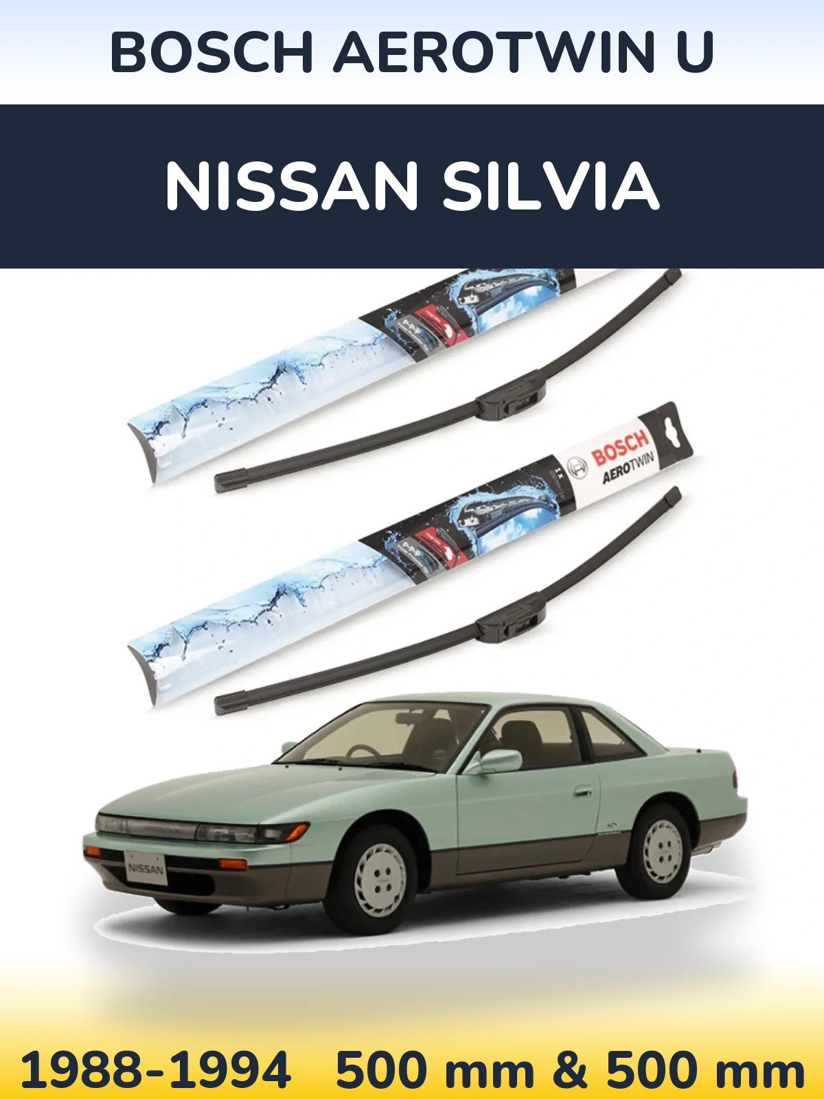 Komplet przednich wycieraczek BOSCH AeroTwin U 500 & 500 mm do Nissan Silvia 1988-1994