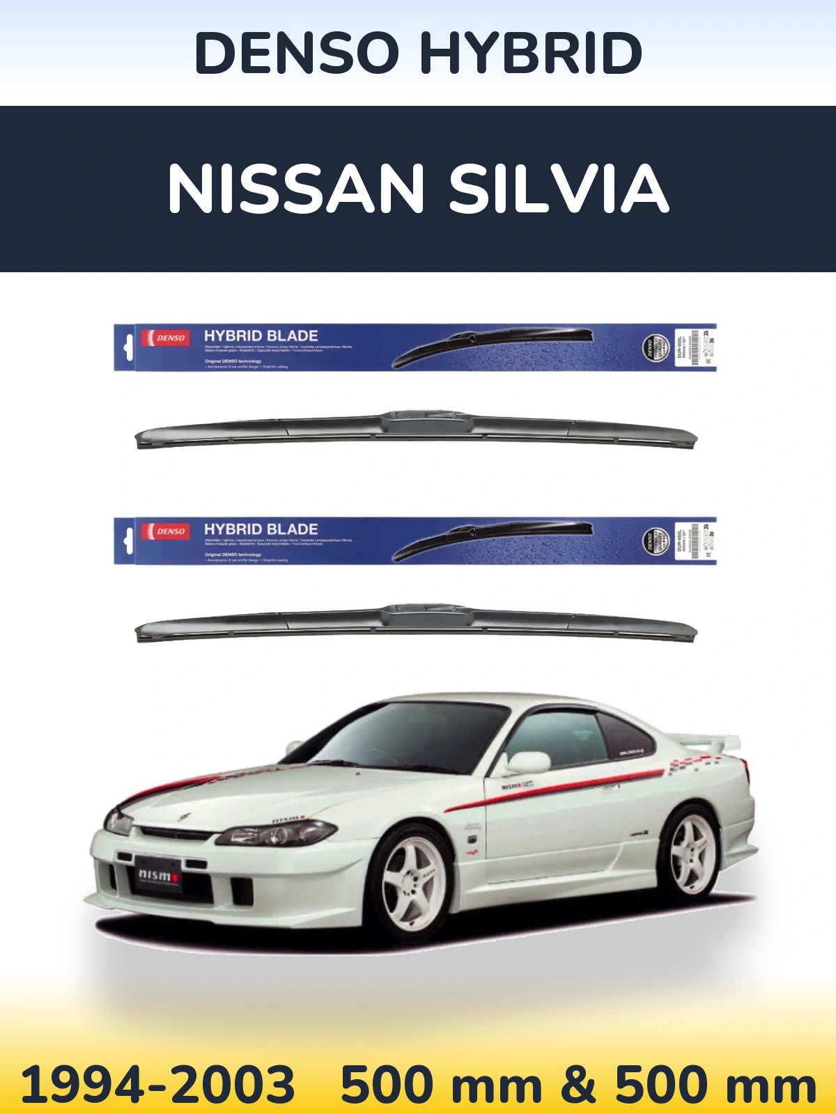 Komplet przednich wycieraczek Denso Hybrid 500 & 500 mm do Nissan Silvia 1994-2003