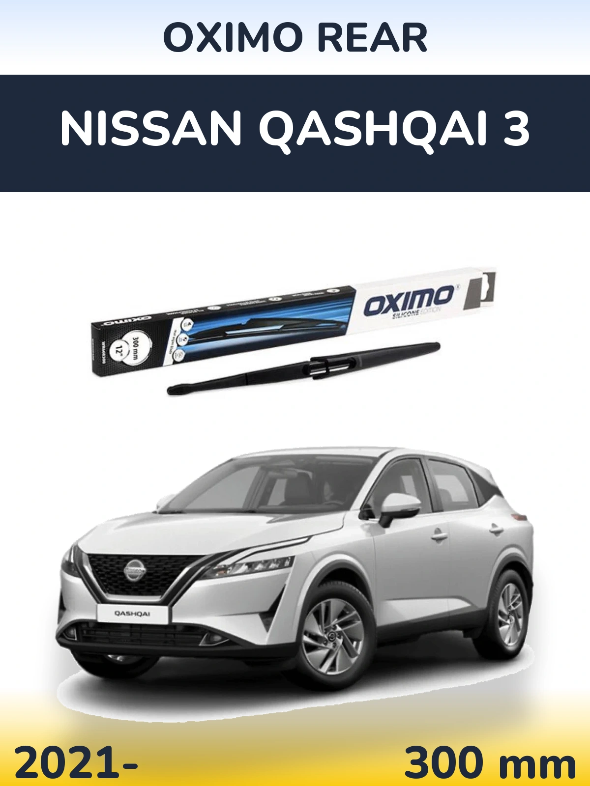 Tylna wycieraczka Oximo Rear 300 mm do Nissan Qashqai 3 2021-2026