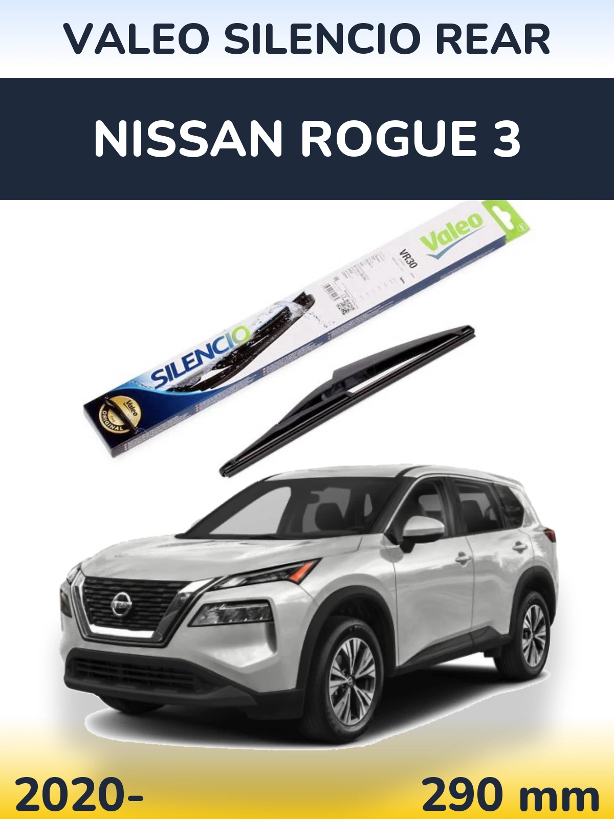 Tylna wycieraczka Valeo Silencio Rear 290 mm do Nissan Rogue 3 2020-2026