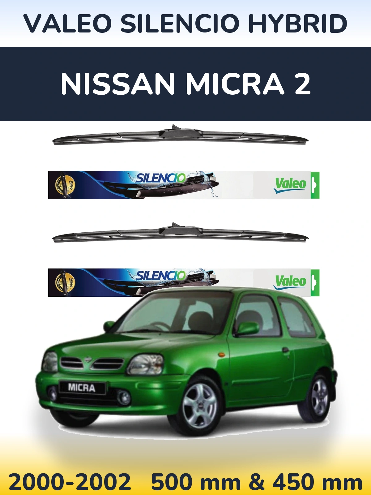Komplet przednich wycieraczek Valeo Silencio Hybrid 500 & 450 mm do Nissan Micra 2 2000-2002