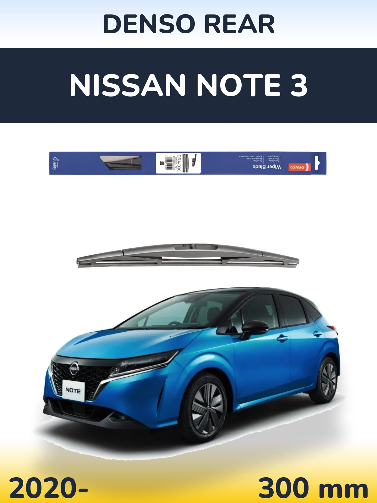 Tylna wycieraczka Denso Rear 300 mm do Nissan Note 3 2020-2026