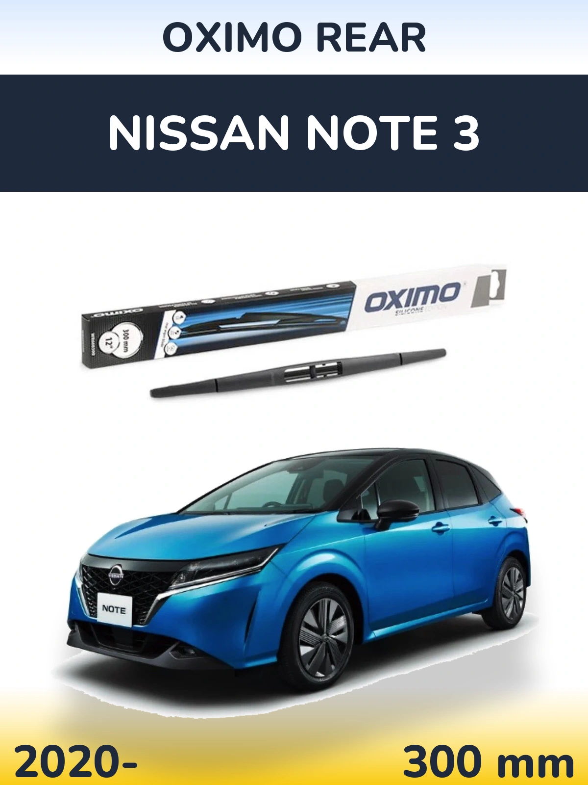 Tylna wycieraczka Oximo Rear 300 mm do Nissan Note 3 2020-2026
