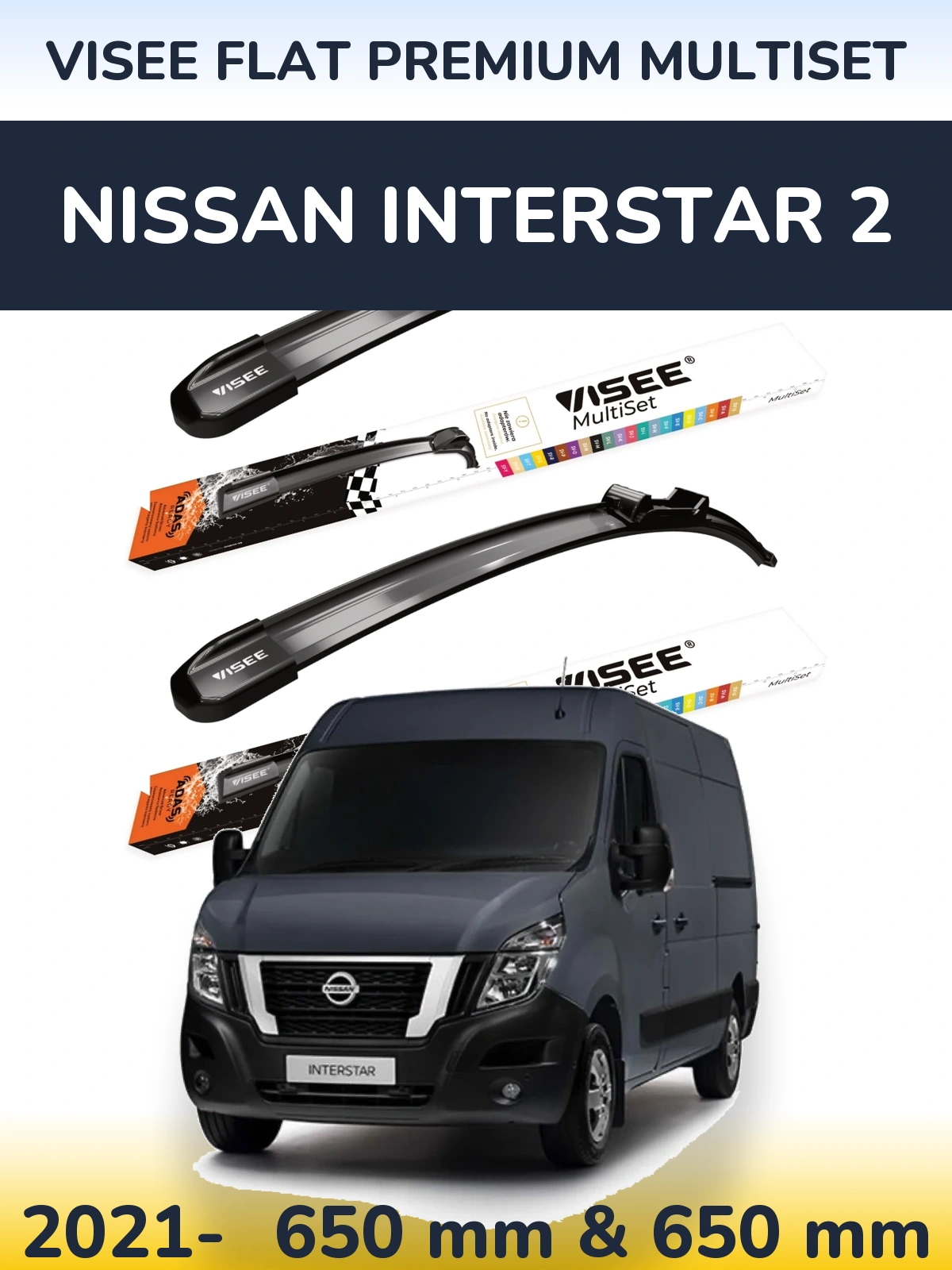 Komplet przednich wycieraczek VISEE FLAT PREMIUM MultiSet 650 & 650 mm do Nissan Interstar 2 2021-2026