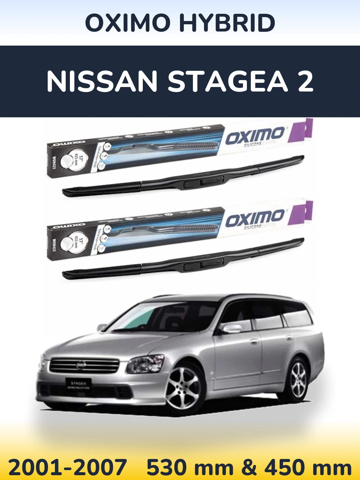 Комплект передних дворников Oximo Hybrid 530 & 450 мм для Nissan Stagea 2 2001-2007