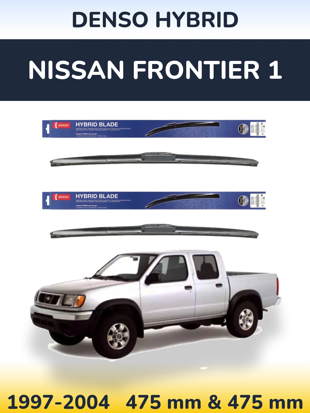 Komplet przednich wycieraczek Denso Hybrid 475 & 475 mm do Nissan Frontier 1 1997-2004
