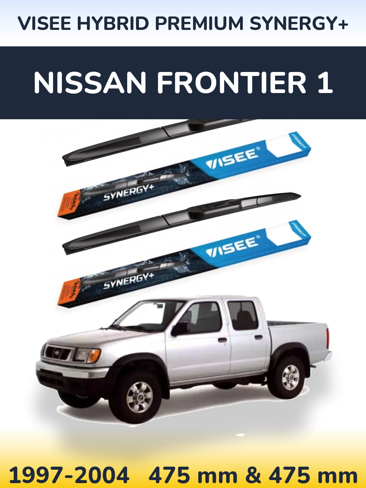 Komplet przednich wycieraczek VISEE HYBRID PREMIUM SYNERGY+ 475 & 475 mm do Nissan Frontier 1 1997-2004