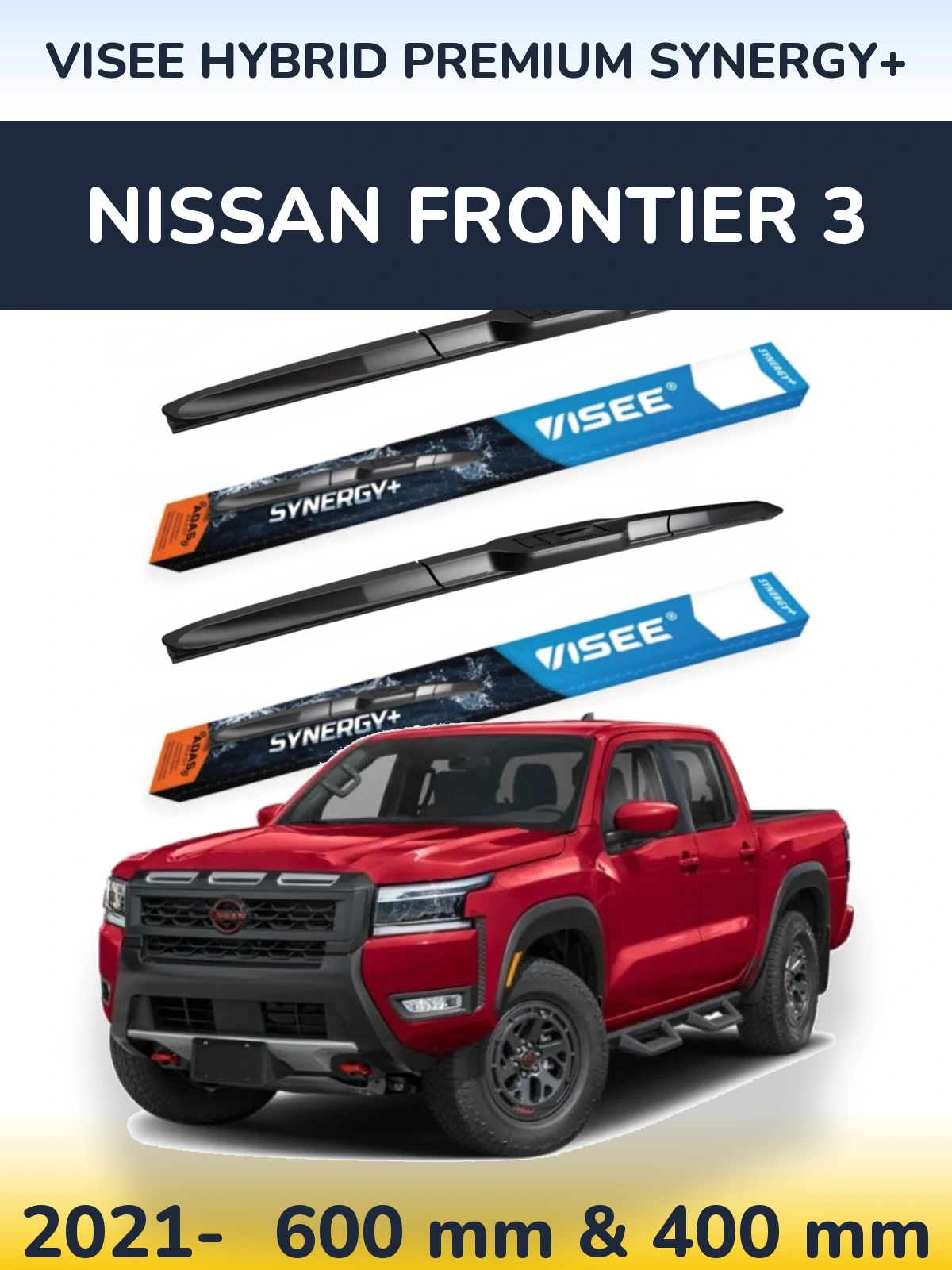 Комплект передних дворников VISEE HYBRID PREMIUM SYNERGY+ 600 & 400 мм для Nissan Frontier 3 2021-2026