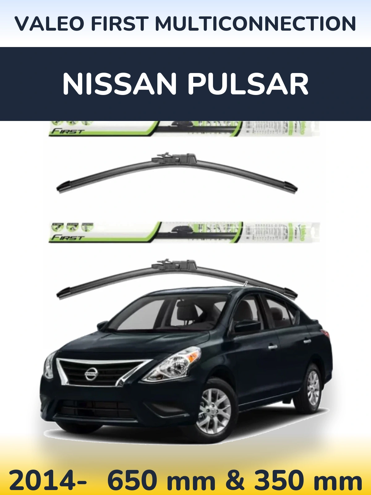 Комплект передних дворников Valeo First MultiConnection 650 & 350 мм для Nissan Pulsar 2014-2026