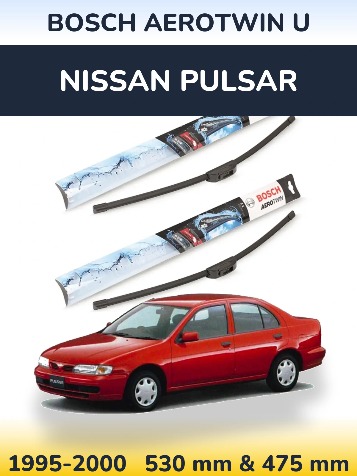 Komplet przednich wycieraczek BOSCH AeroTwin U 530 & 475 mm do Nissan Pulsar 1995-2000