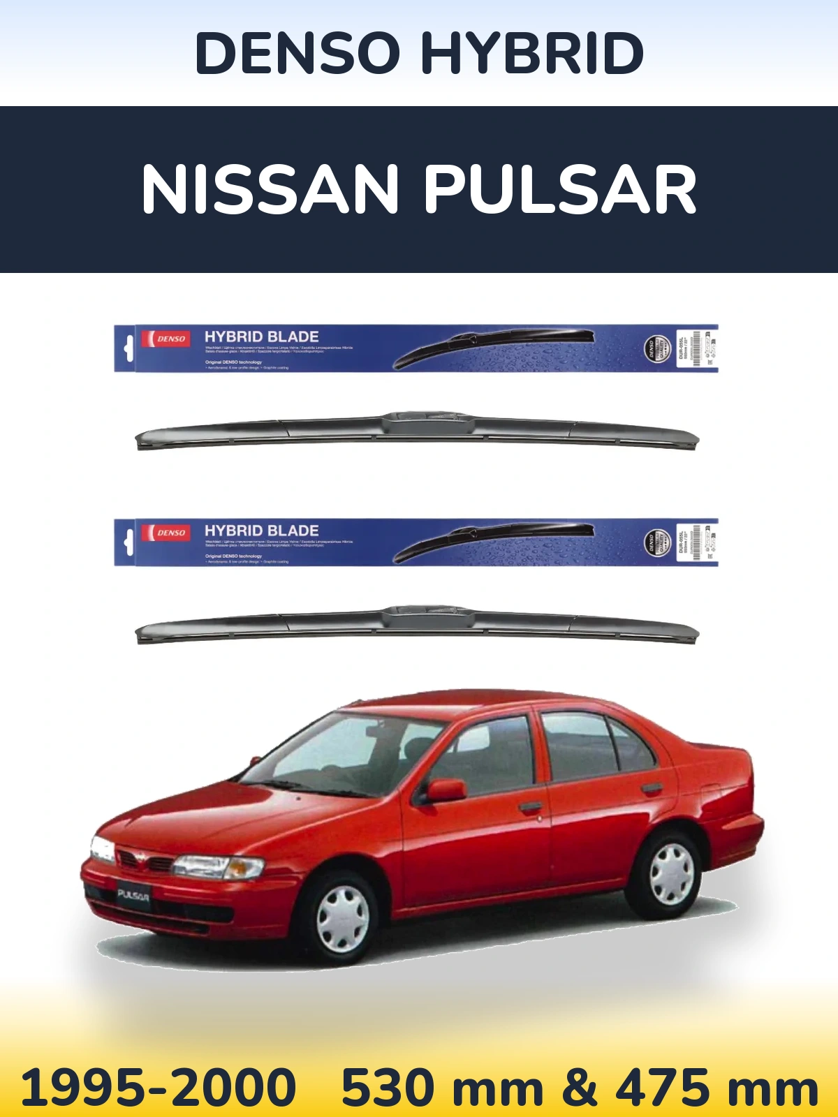 Front wiper blade set Denso Hybrid 530 & 475 mm for Nissan Pulsar 1995-2000