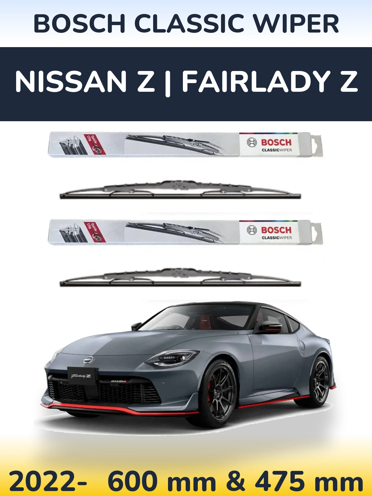 Комплект передних дворников BOSCH Classic Wiper 600 & 475 мм для Nissan Z | Fairlady Z 2022-2026