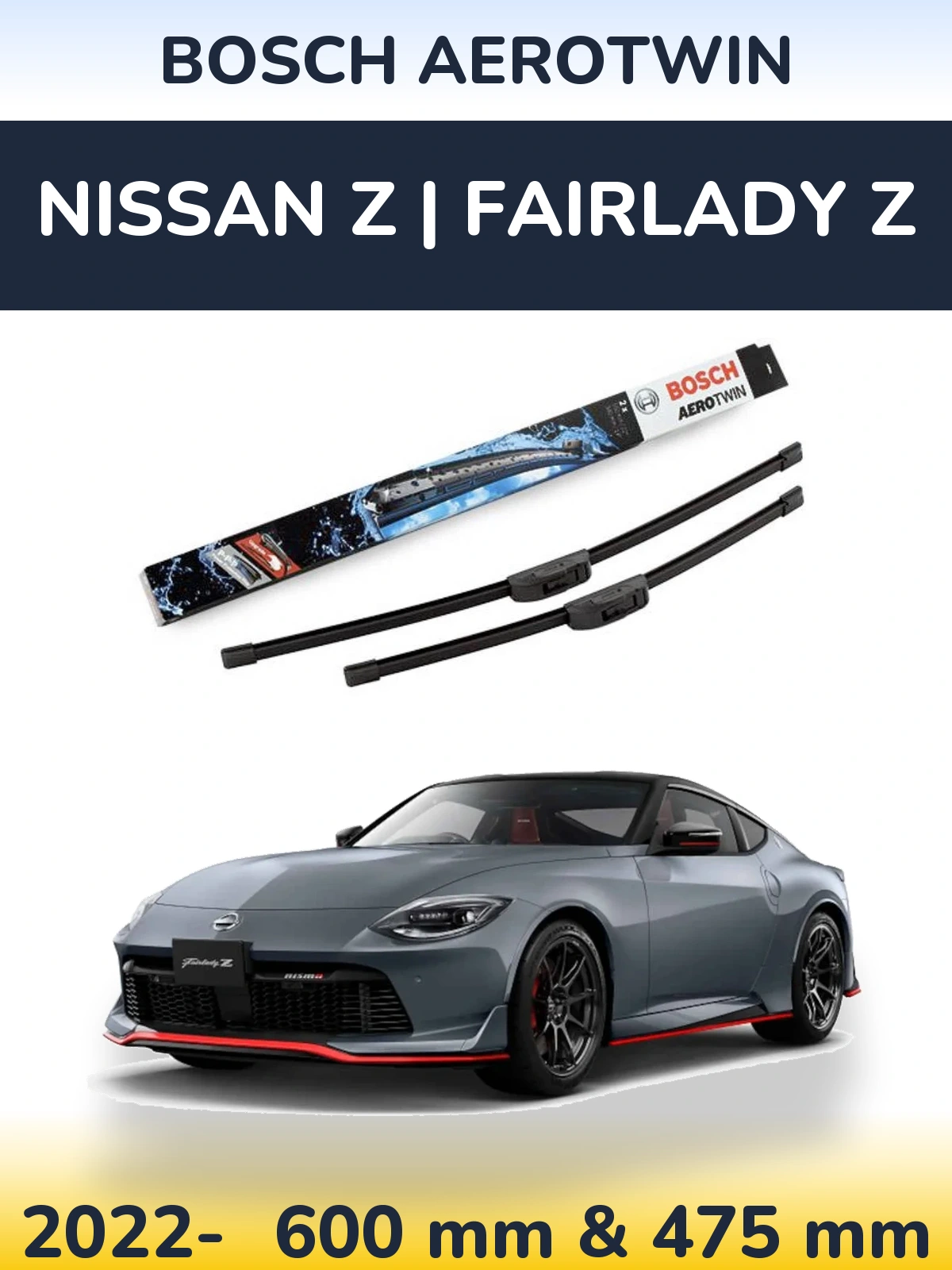 Komplet przednich wycieraczek BOSCH AeroTwin 600 & 475 mm do Nissan Z | Fairlady Z 2022-2026