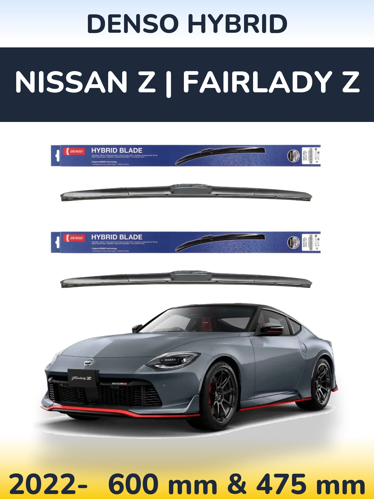 Komplet przednich wycieraczek Denso Hybrid 600 & 475 mm do Nissan Z | Fairlady Z 2022-2026