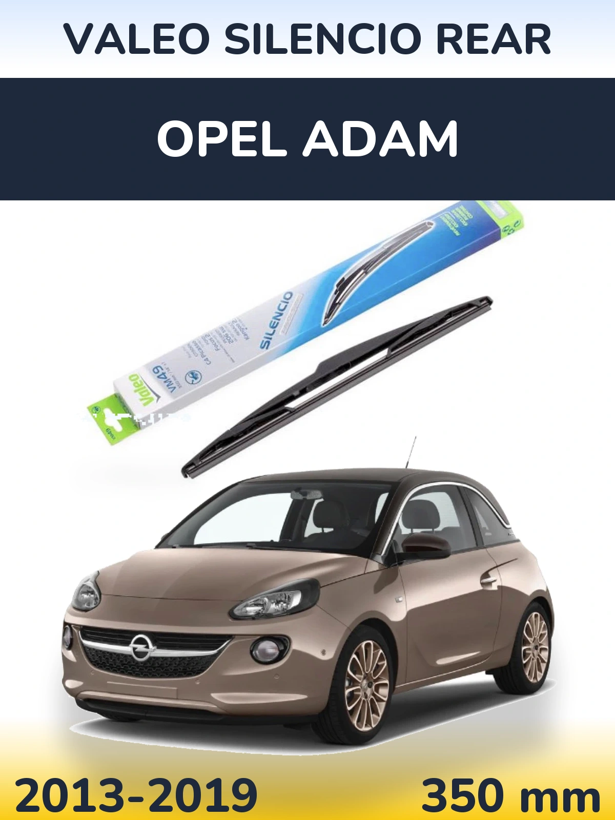 Tylna wycieraczka Valeo Silencio Rear 350 mm do Opel Adam 2013-2019