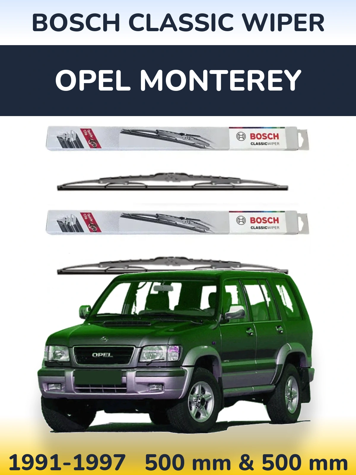 Комплект передних дворников BOSCH Classic Wiper 500 & 500 мм для Opel Monterey 1991-1997