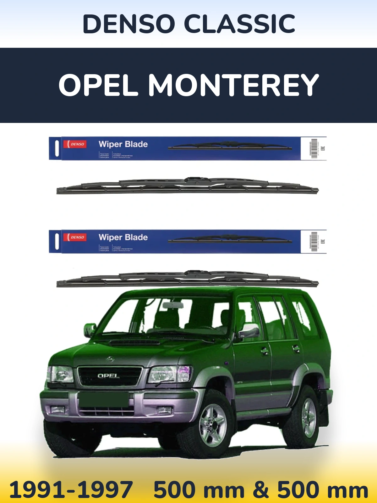 Комплект передних дворников Denso Classic 500 & 500 мм для Opel Monterey 1991-1997