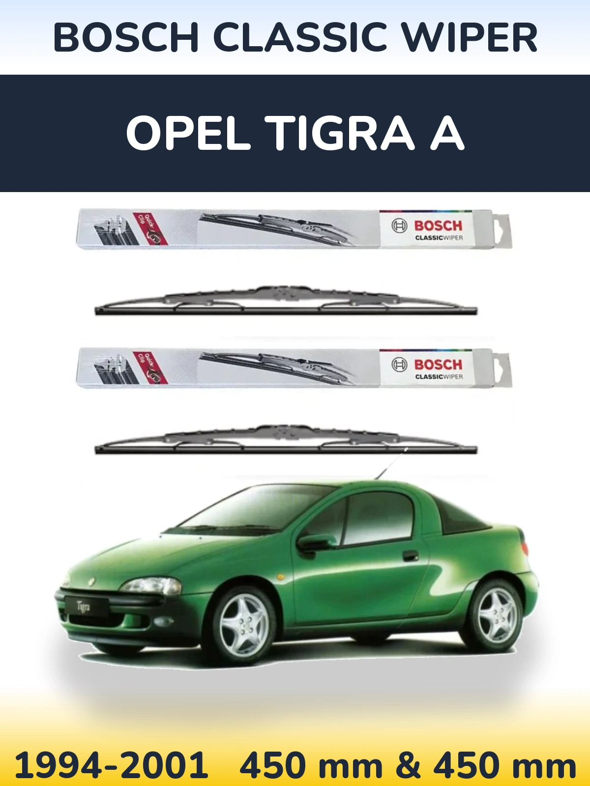 Front wiper blade set BOSCH Classic Wiper 450 & 450 mm for Opel Tigra A 1994-2001