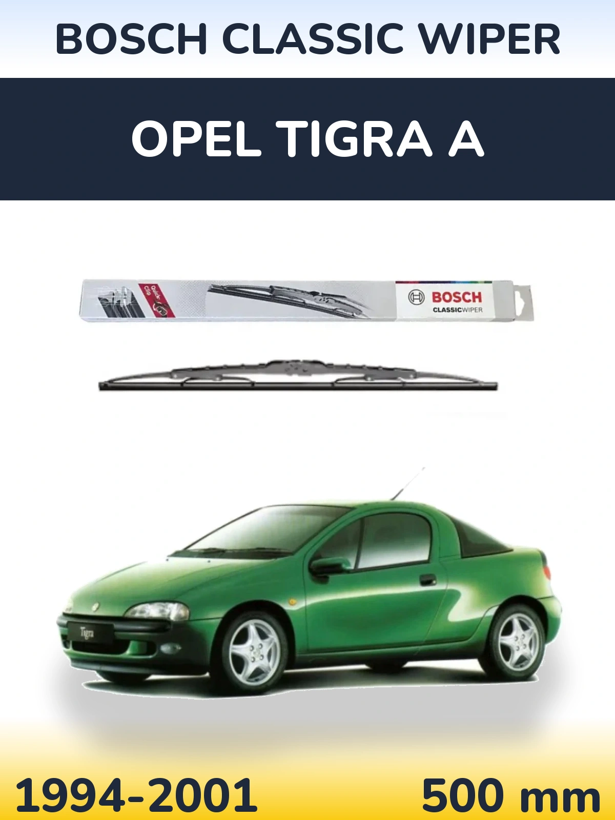 Tylna wycieraczka BOSCH Classic Wiper 500 mm do Opel Tigra A 1994-2001