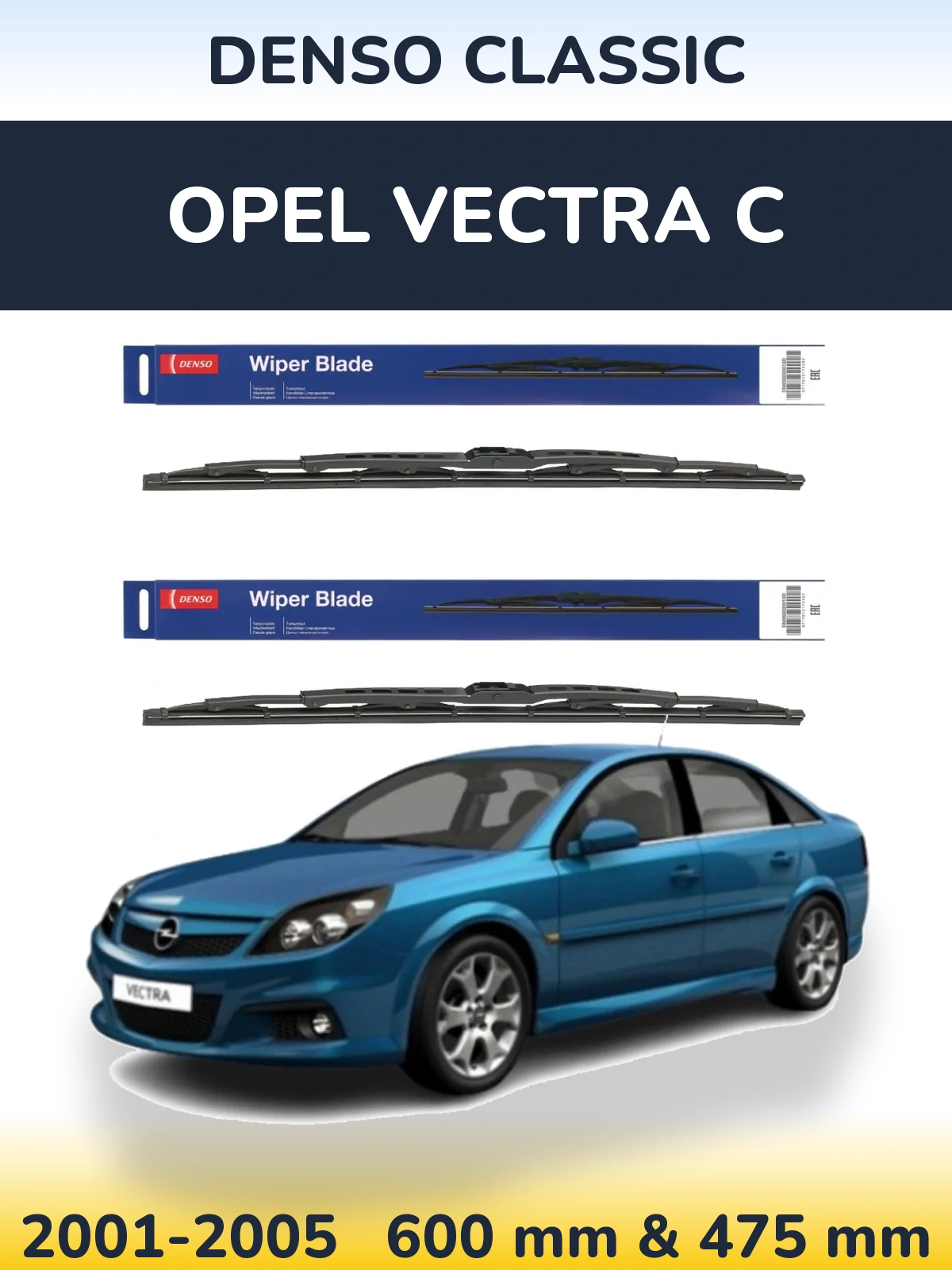 Front wiper blade set Denso Classic 600 & 475 mm for Opel Vectra C 2001-2005