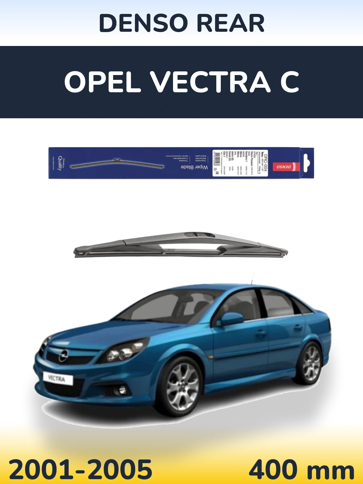 Tylna wycieraczka Denso Rear 400 mm do Opel Vectra C 2001-2005