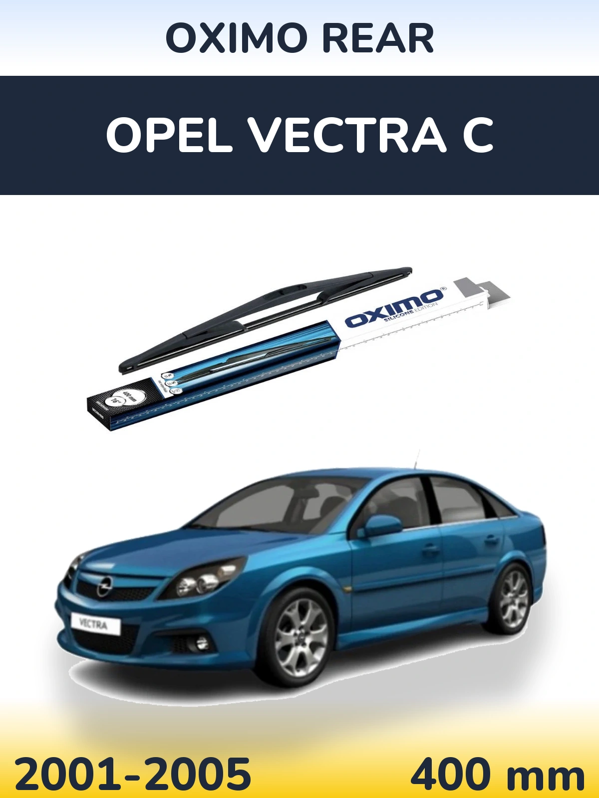 Tylna wycieraczka Oximo Rear 400 mm do Opel Vectra C 2001-2005