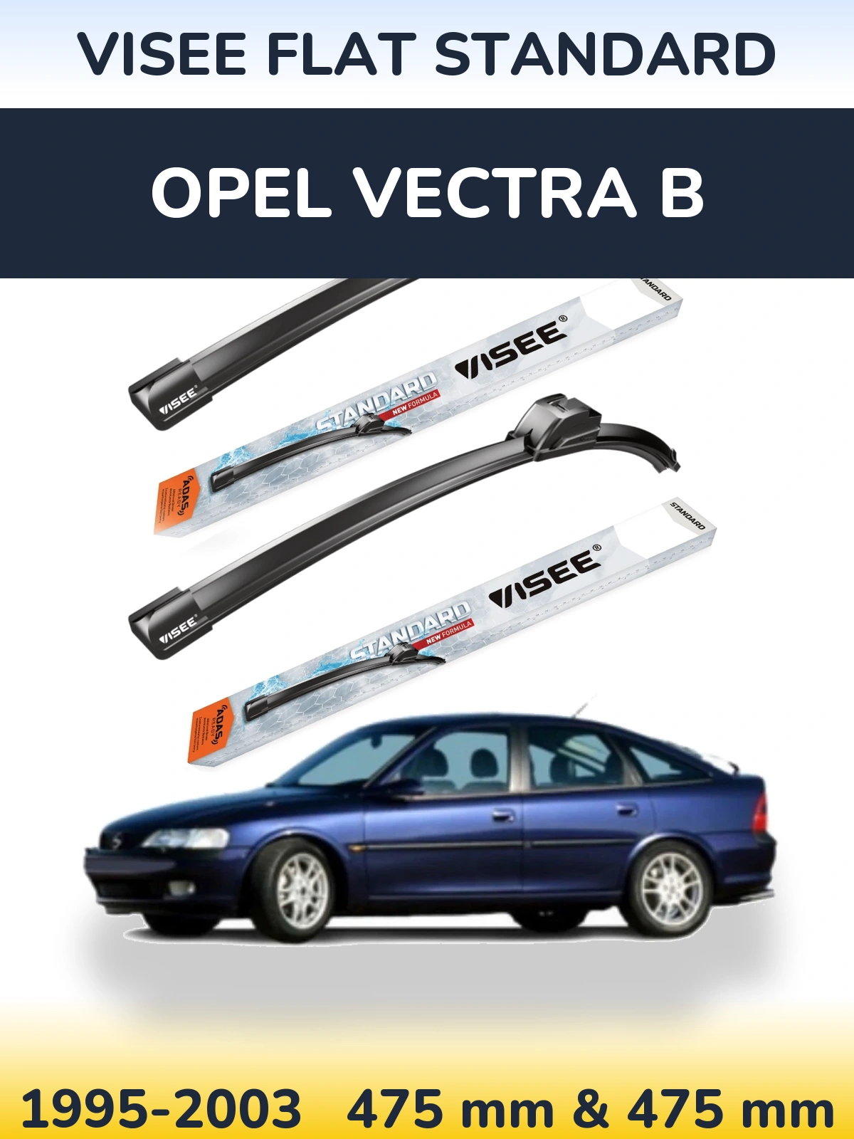 Комплект передних дворников VISEE FLAT STANDARD 475 & 475 мм для Opel Vectra B 1995-2003