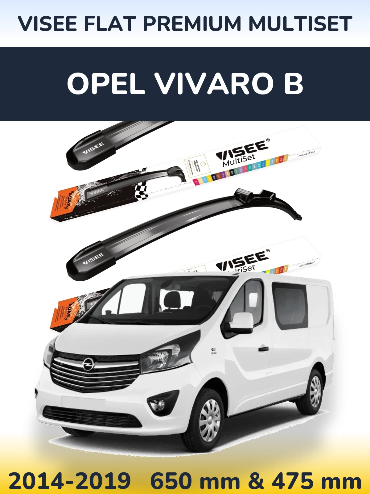 Komplet przednich wycieraczek VISEE FLAT PREMIUM MultiSet 650 & 475 mm do Opel Vivaro B 2014-2019