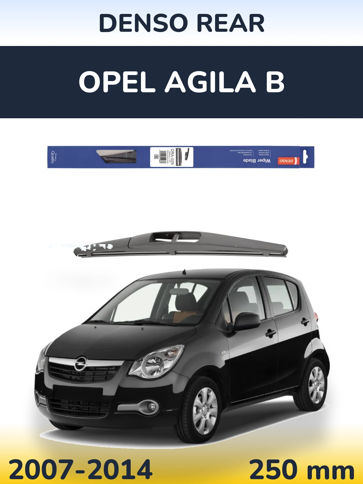 Задний дворник Denso Rear 250 мм для Opel Agila B 2007-2014