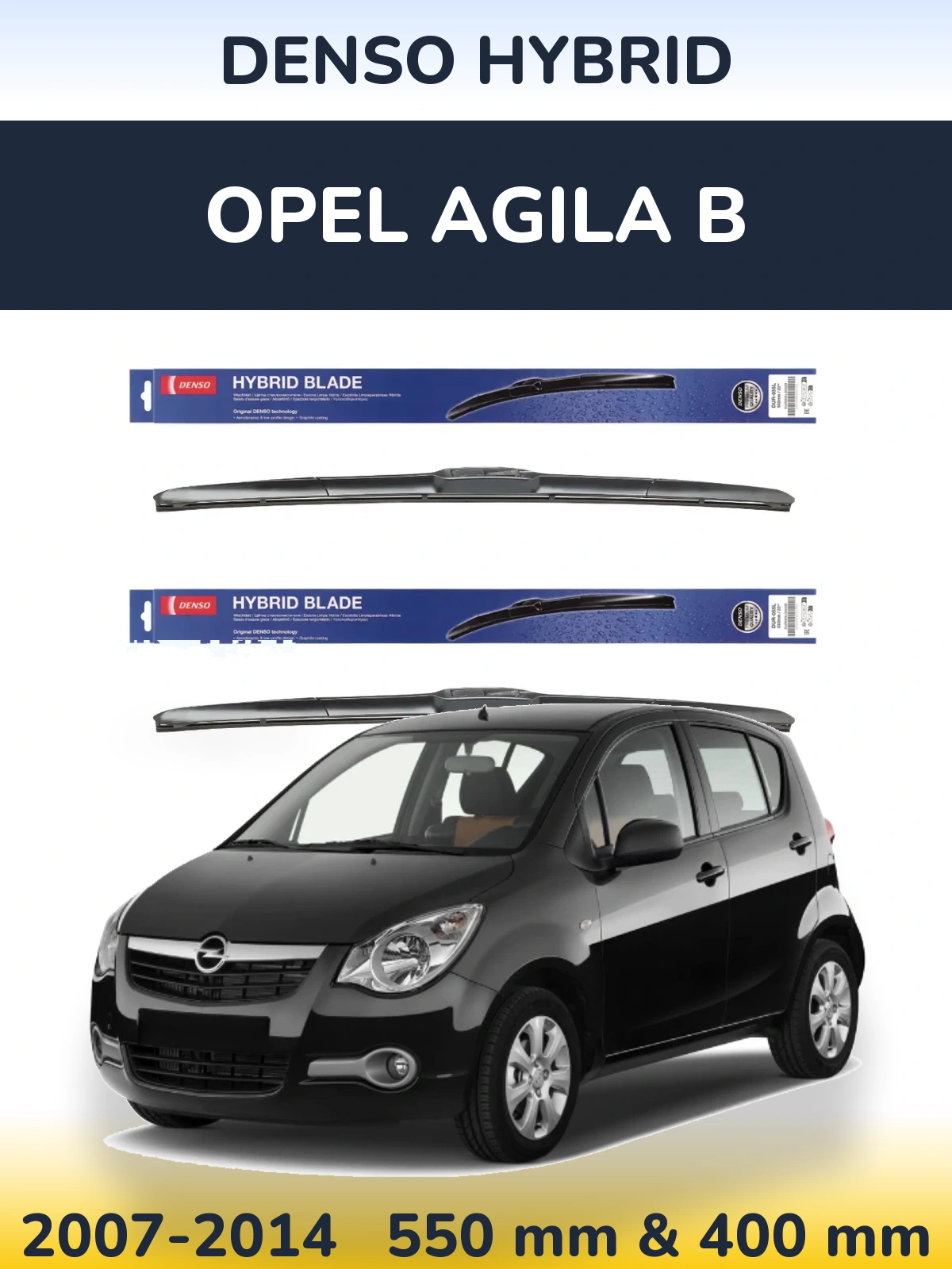 Komplet przednich wycieraczek Denso Hybrid 550 & 400 mm do Opel Agila B 2007-2014