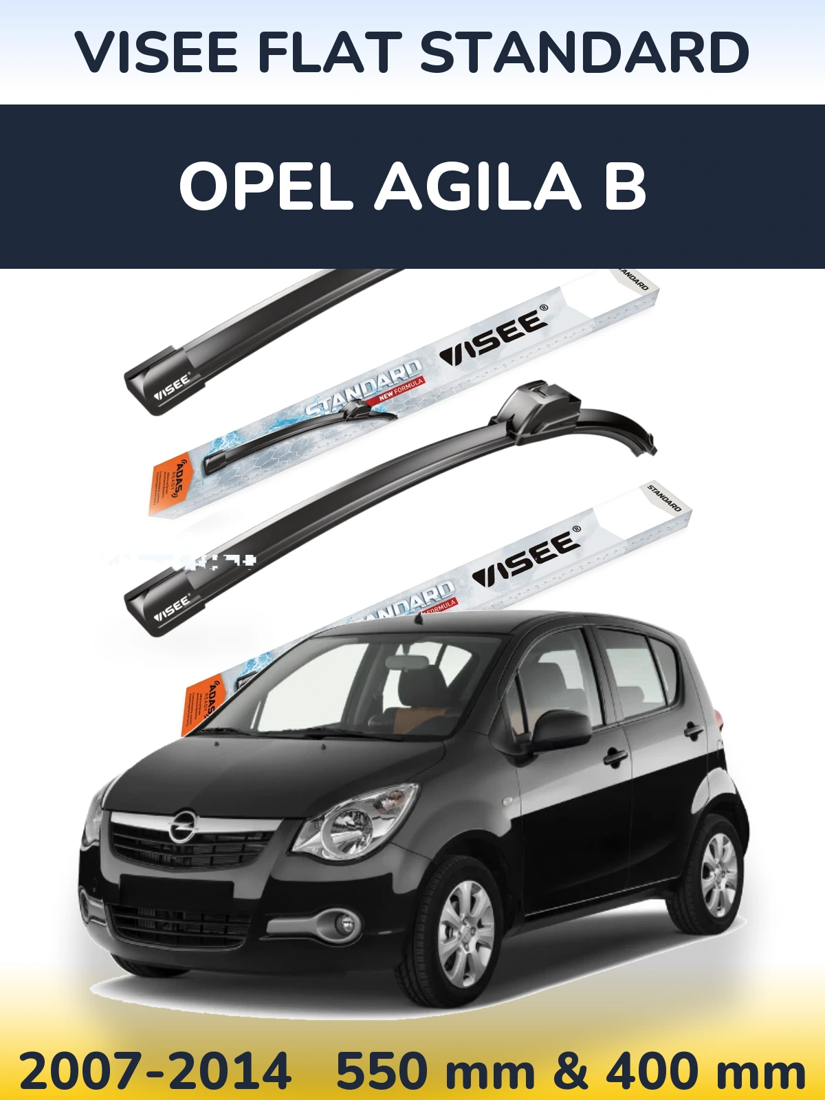 Komplet przednich wycieraczek VISEE FLAT STANDARD 550 & 400 mm do Opel Agila B 2007-2014