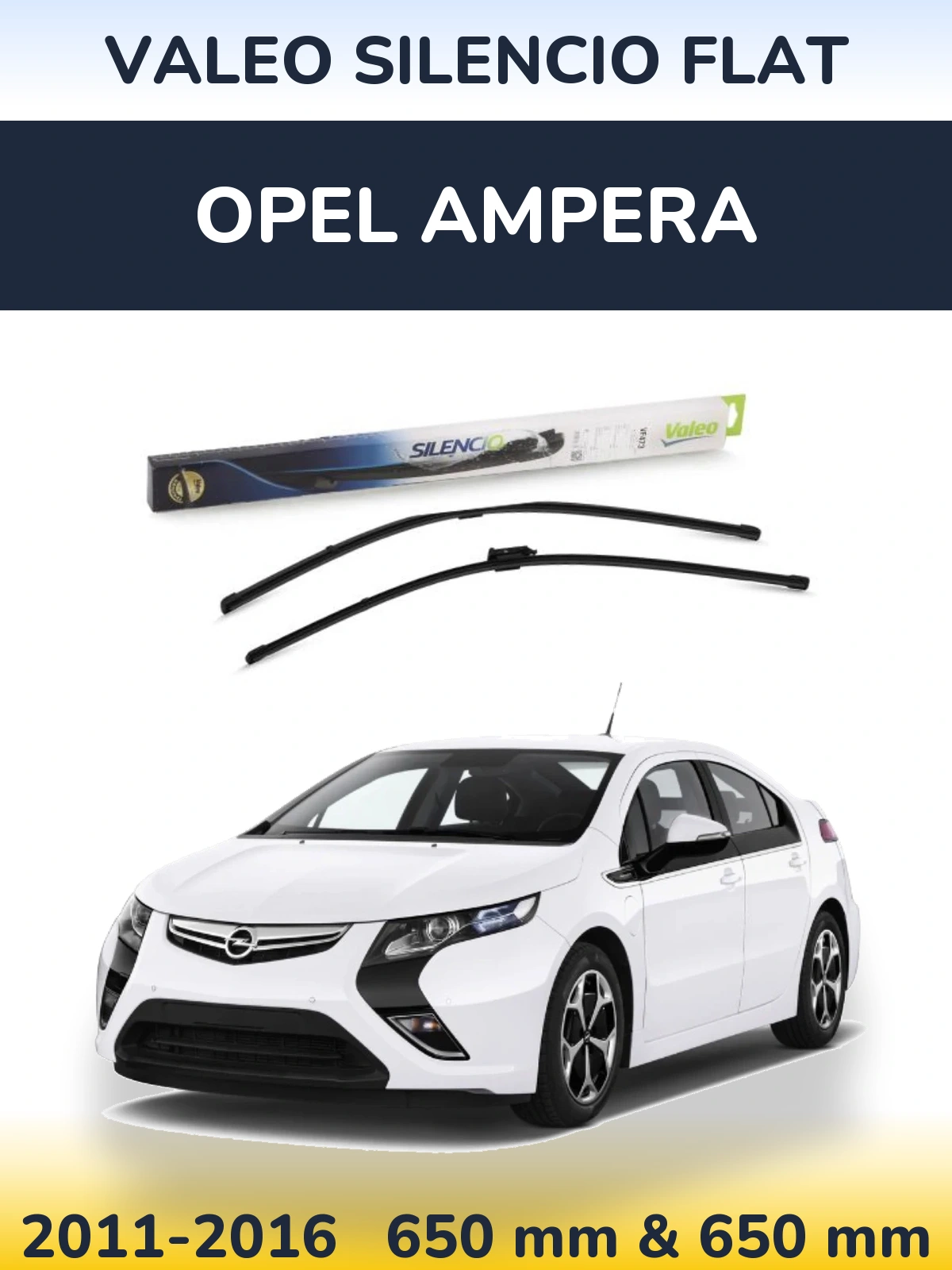 Комплект передніх щіток Valeo Silencio Flat 650 & 650 мм для Opel Ampera 2011-2016