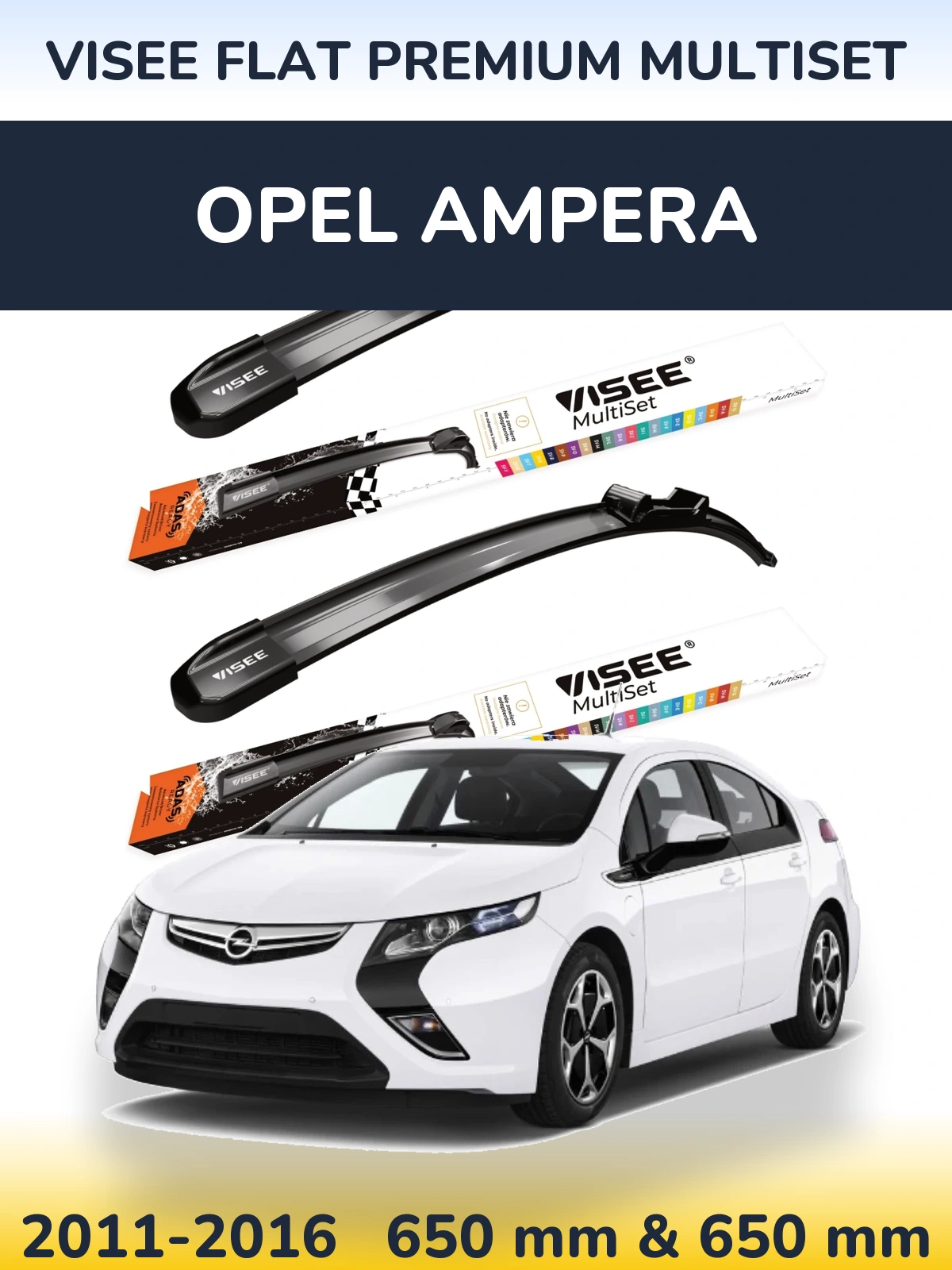 Komplet przednich wycieraczek VISEE FLAT PREMIUM MultiSet 650 & 650 mm do Opel Ampera 2011-2016