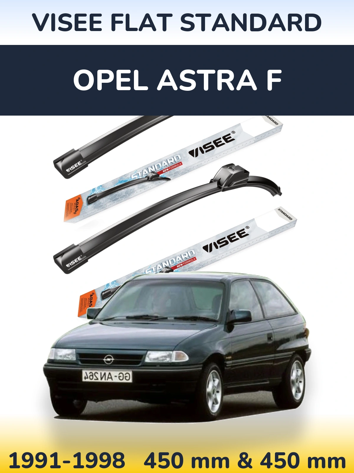 Komplet przednich wycieraczek VISEE FLAT STANDARD 450 & 450 mm do Opel Astra F 1991-1998