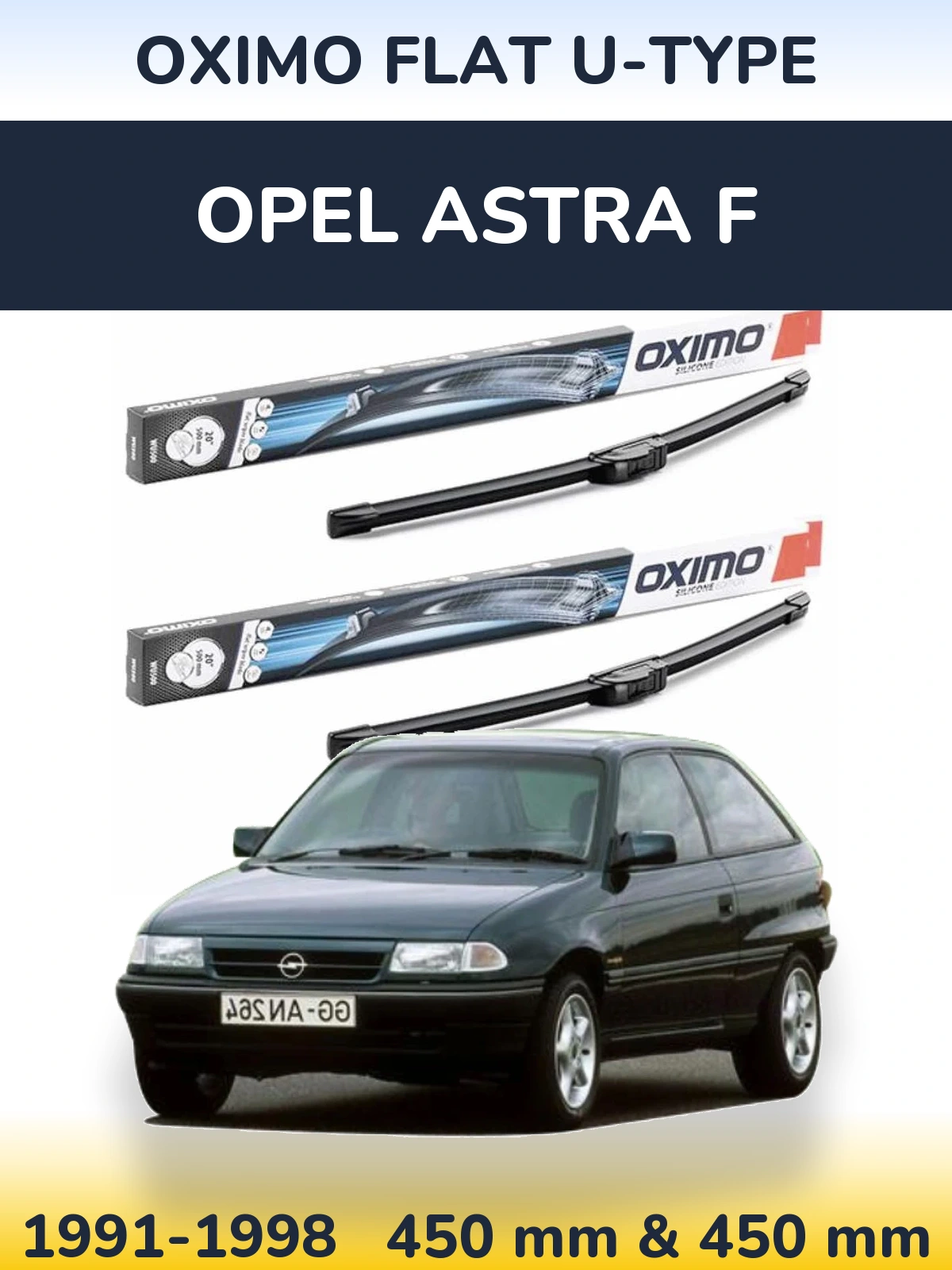 Komplet przednich wycieraczek Oximo Flat U-type 450 & 450 mm do Opel Astra F 1991-1998