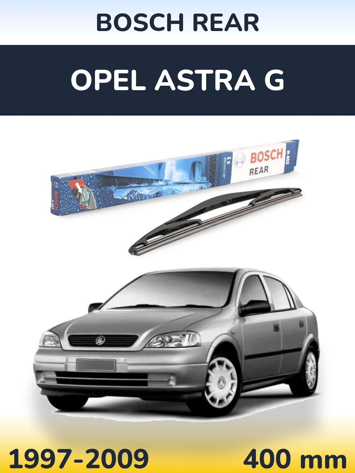 Tylna wycieraczka BOSCH Rear 400 mm do Opel Astra G 1997-2009