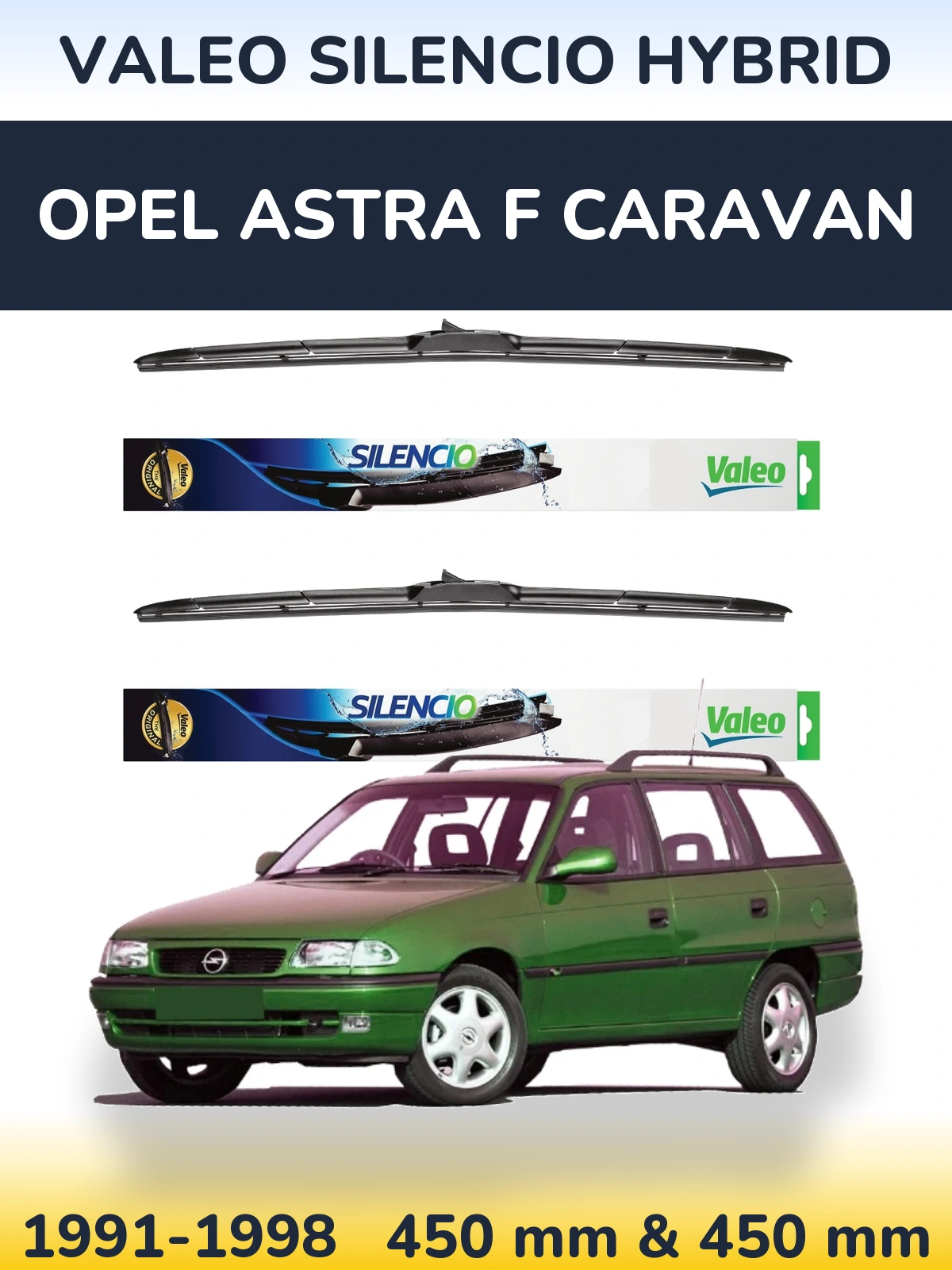 Комплект передних дворников Valeo Silencio Hybrid 450 & 450 мм для Opel Astra F Caravan 1991-1998