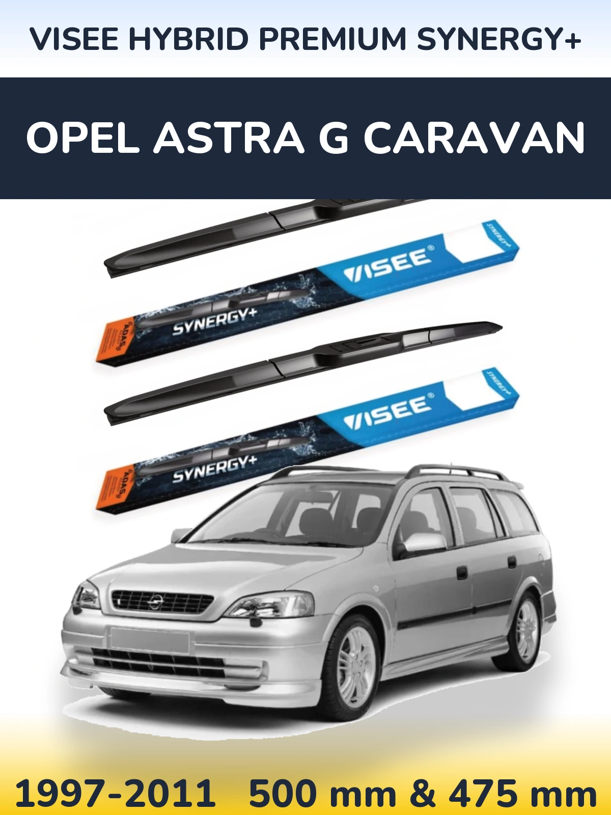 Komplet przednich wycieraczek VISEE HYBRID PREMIUM SYNERGY+ 500 & 475 mm do Opel Astra G Caravan 1997-2011