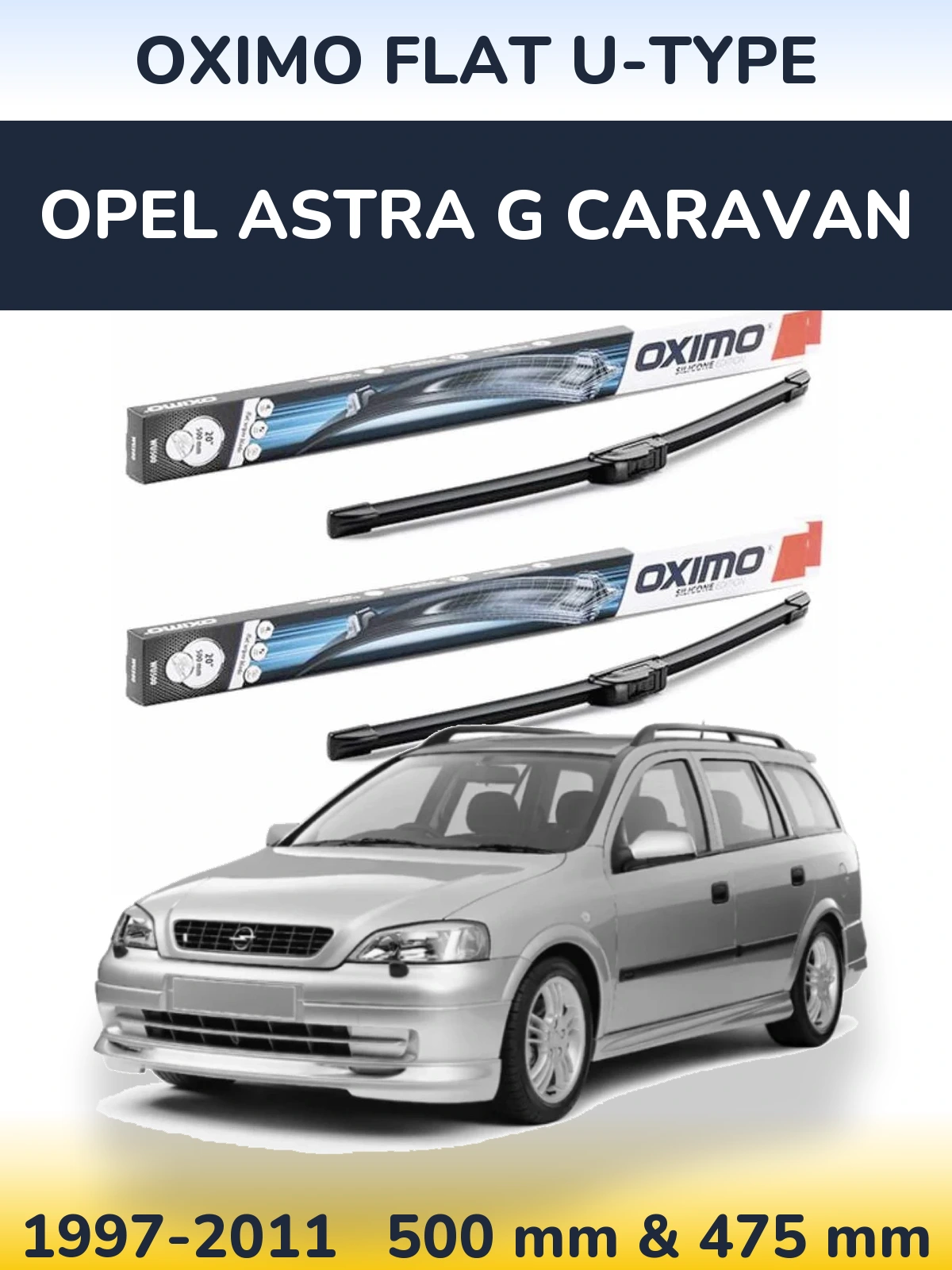 Комплект передних дворников Oximo Flat U-type 500 & 475 мм для Opel Astra G Caravan 1997-2011