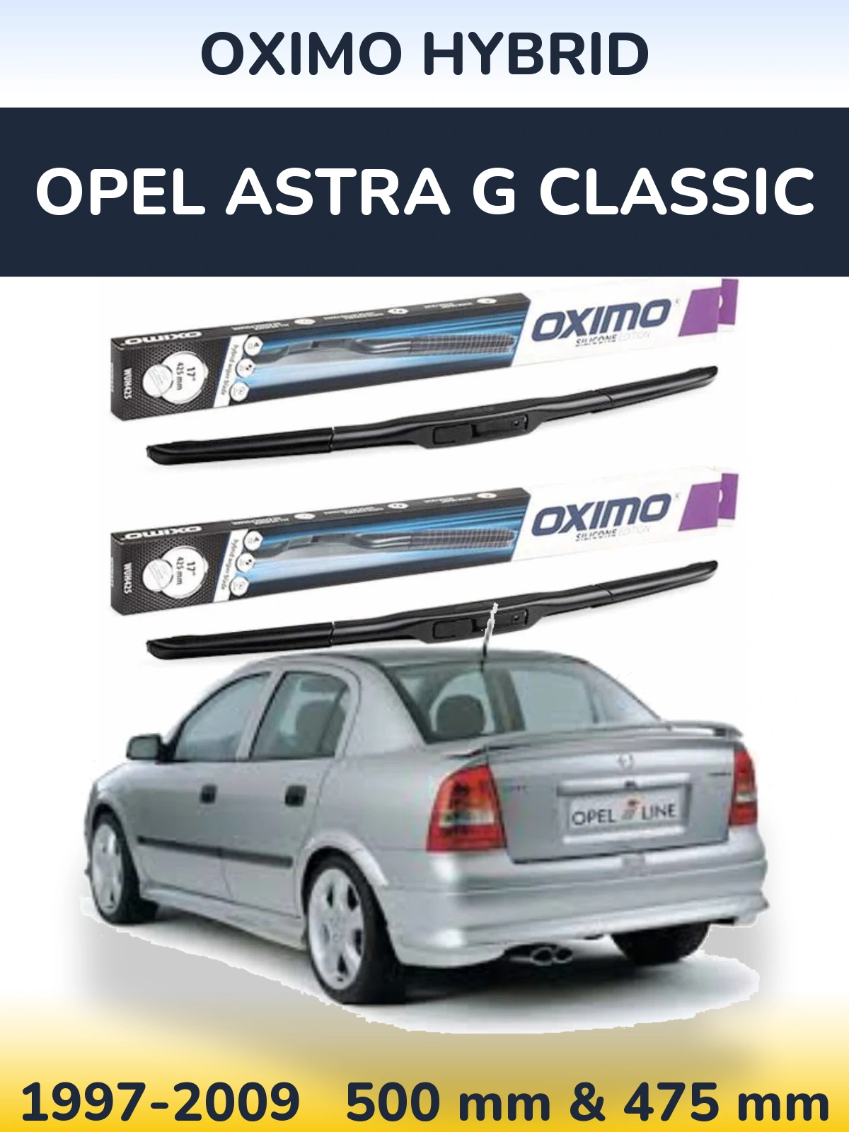 Front wiper blade set Oximo Hybrid 500 & 475 mm for Opel Astra G Classic 1997-2009