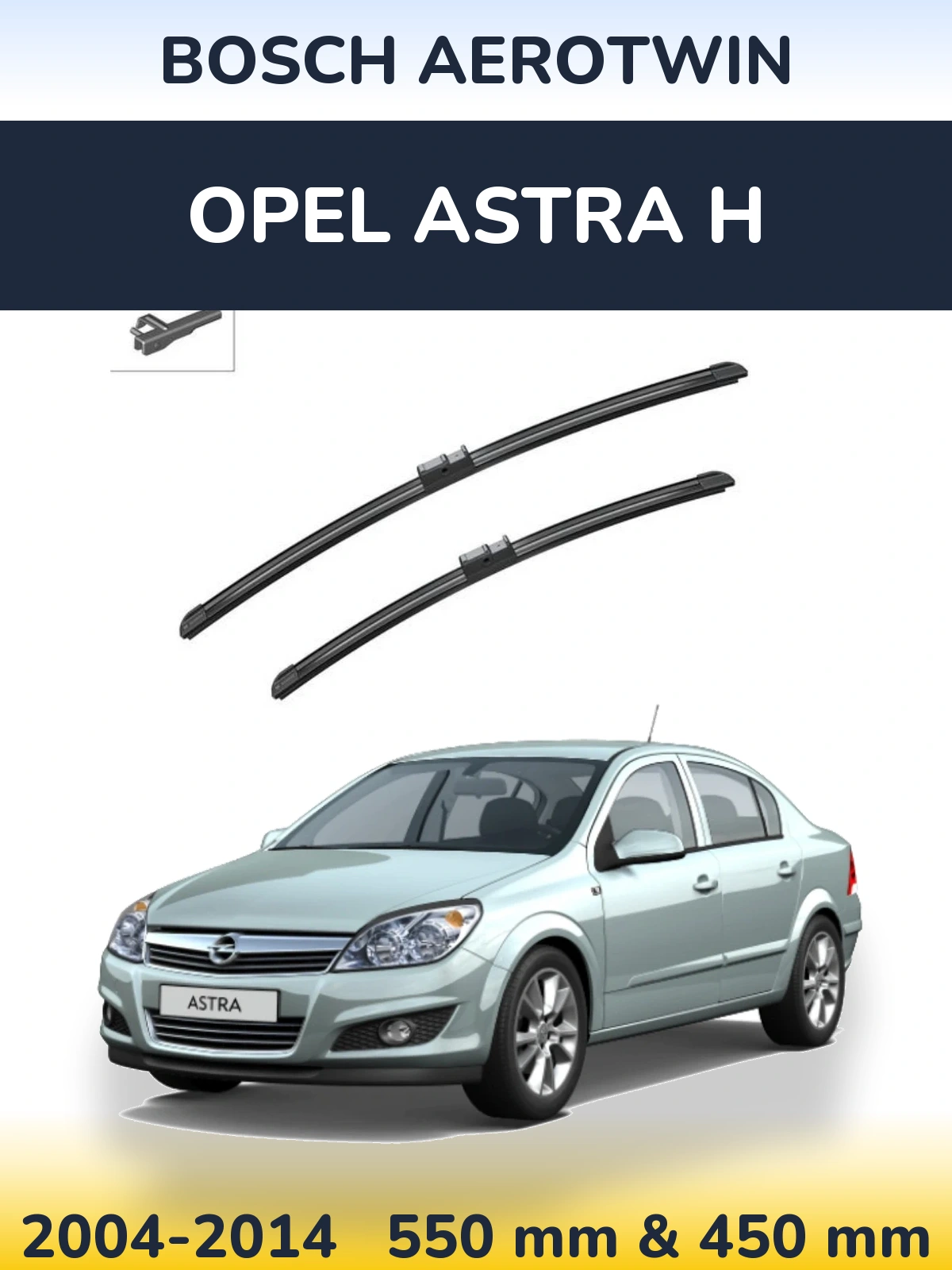 Комплект передних дворников BOSCH AeroTwin 550 & 450 мм для Opel Astra H 2004-2014