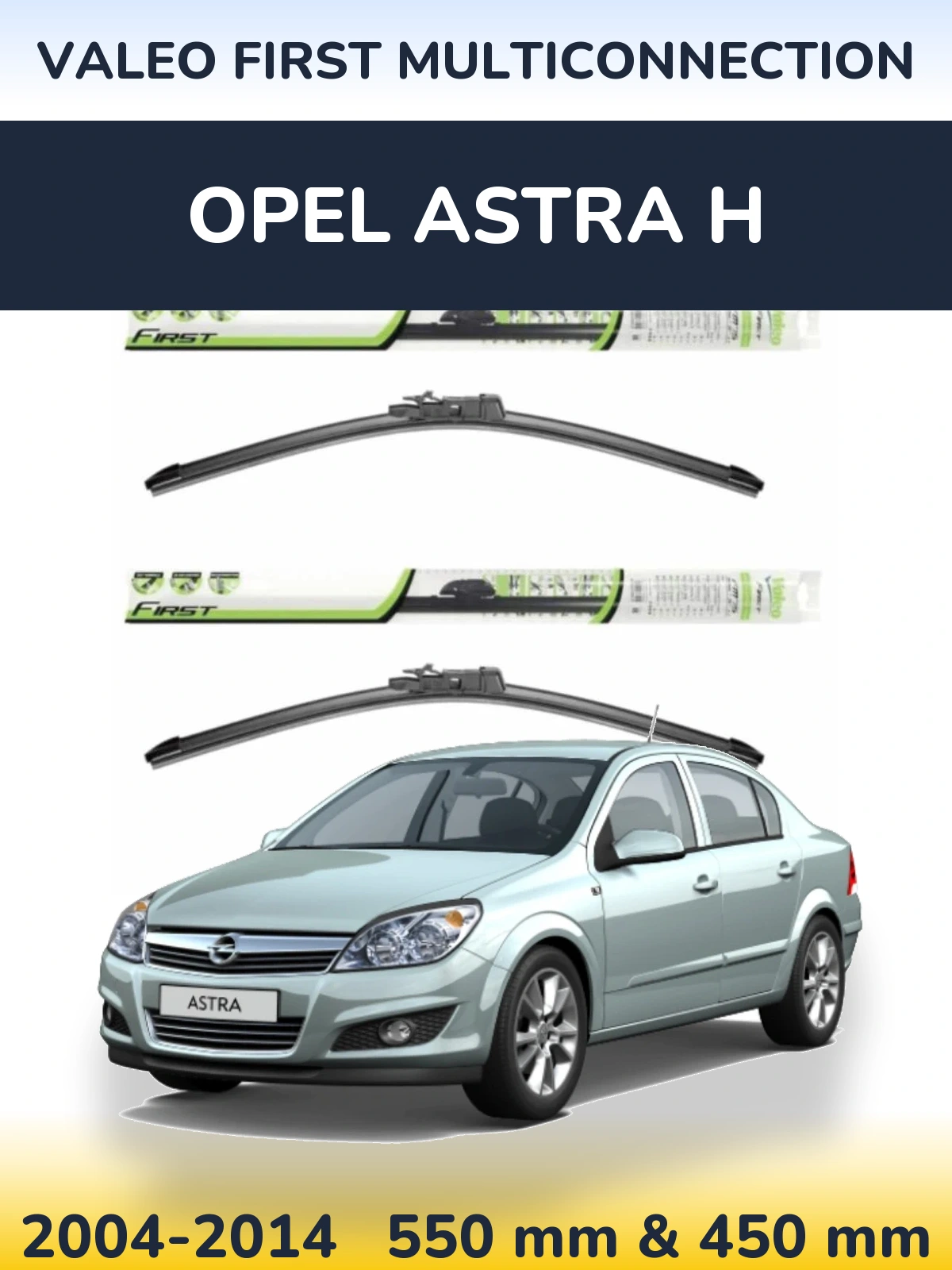 Комплект передних дворников Valeo First MultiConnection 550 & 450 мм для Opel Astra H 2004-2014