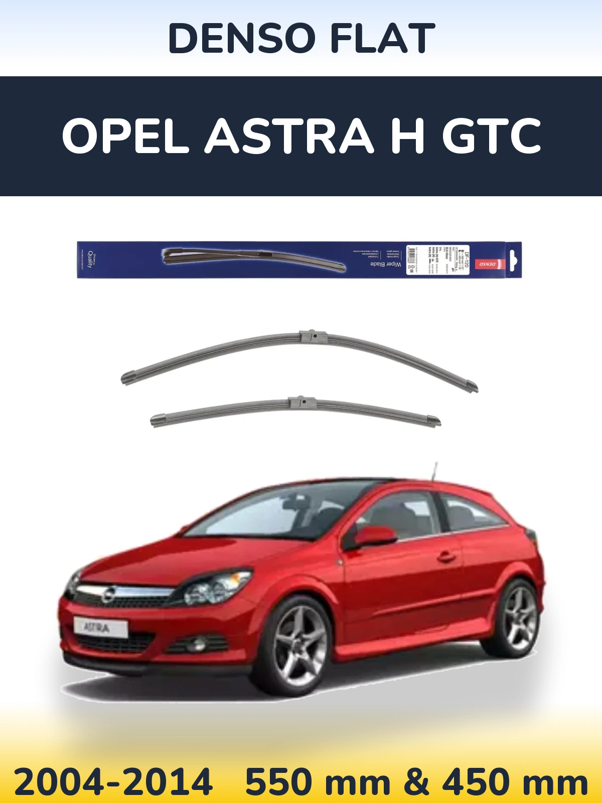 Front wiper blade set Denso Flat 550 & 450 mm for Opel Astra H GTC 2004-2014