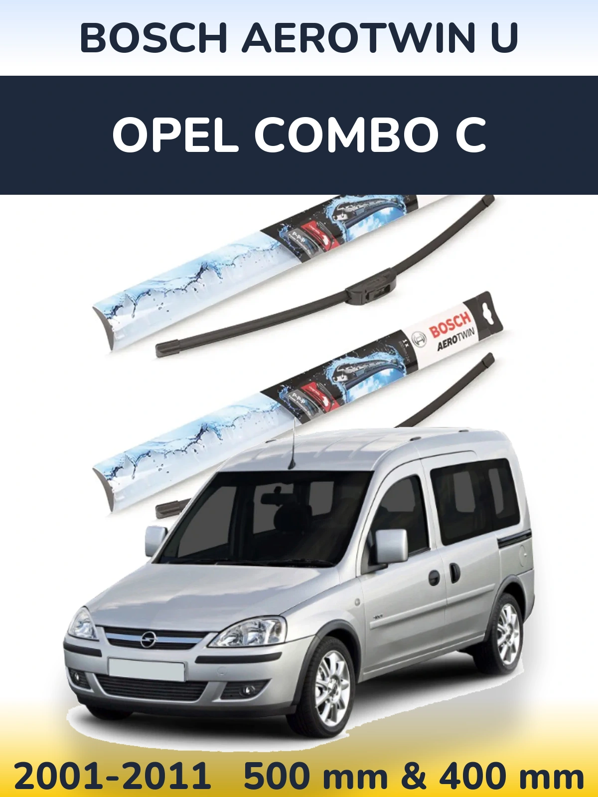 Komplet przednich wycieraczek BOSCH AeroTwin U 500 & 400 mm do Opel Combo C 2001-2011