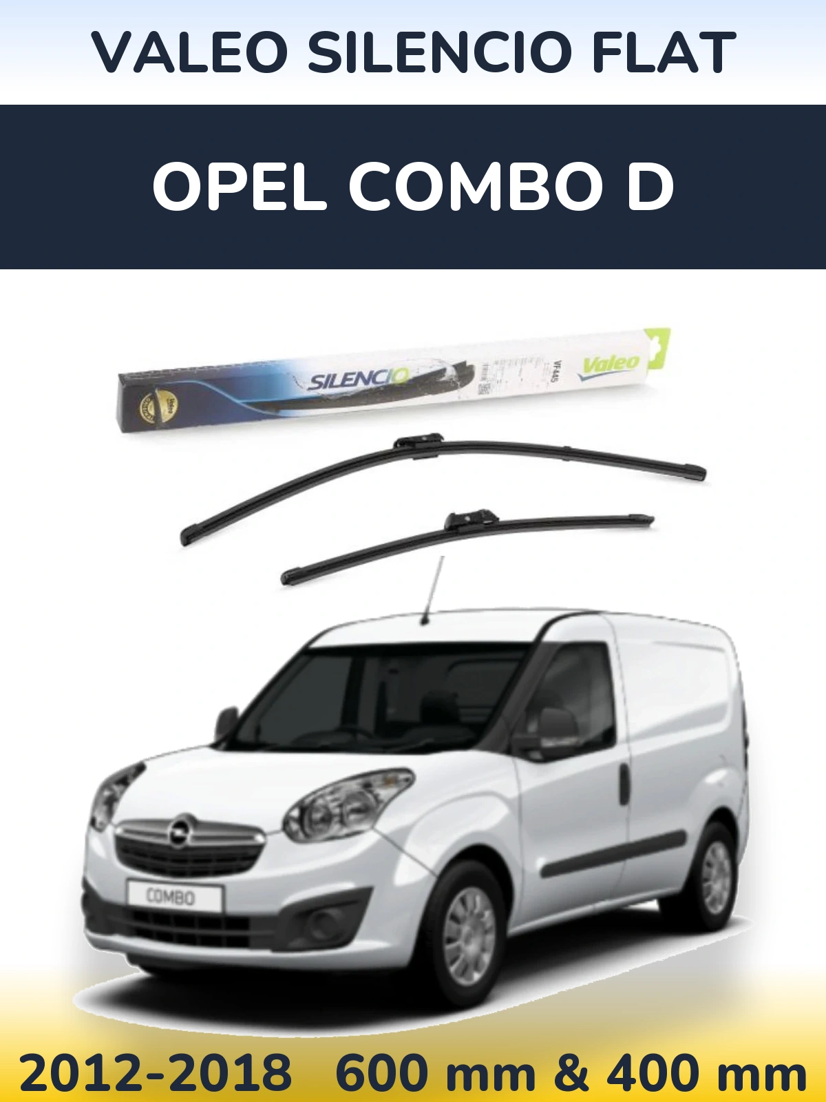 Комплект передніх щіток Valeo Silencio Flat 600 & 400 мм для Opel Combo D 2012-2018