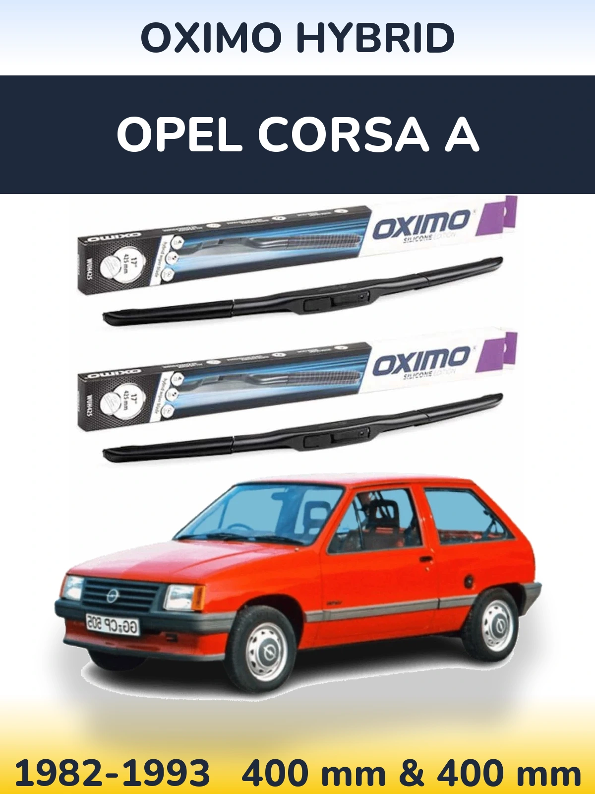 Komplet przednich wycieraczek Oximo Hybrid 400 & 400 mm do Opel Corsa A 1982-1993