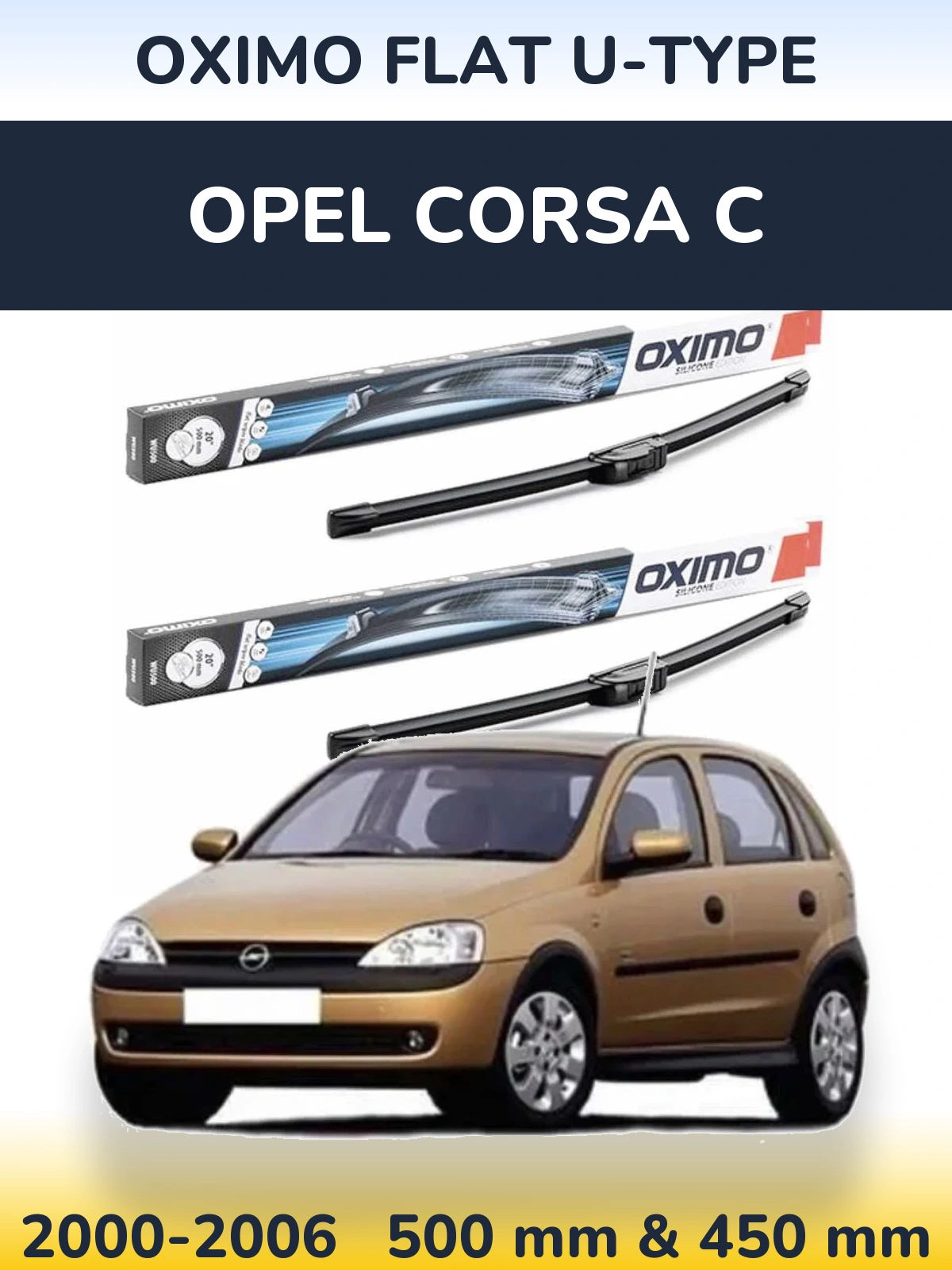 Front wiper blade set Oximo Flat U-type 500 & 450 mm for Opel Corsa C 2000-2006