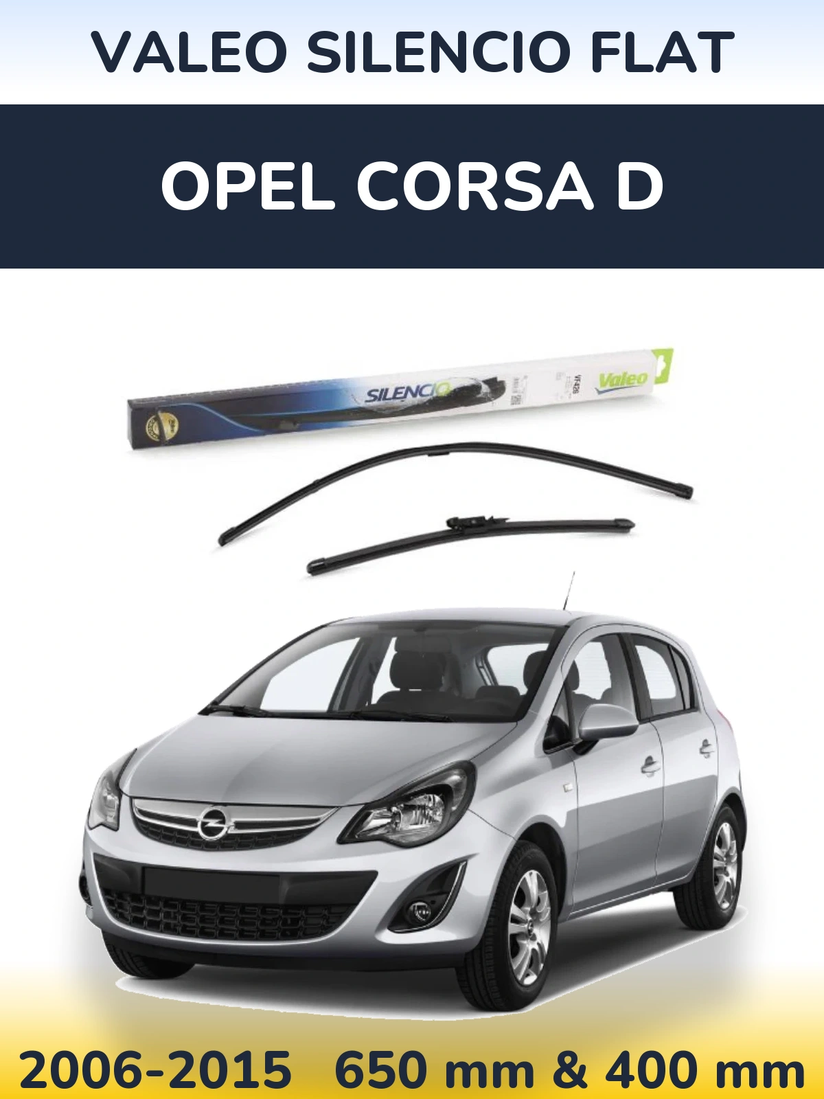 Komplet przednich wycieraczek Valeo Silencio Flat 650 & 400 mm do Opel Corsa D 2006-2015
